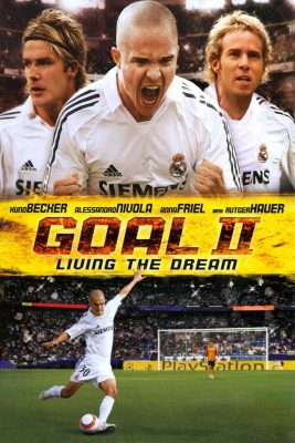ดูหนังออนไลน์ฟรี Goal II Living the Dream (2007) โกล์ เกมหยุดโลก ภาค 2