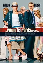 ดูหนังออนไลน์ฟรี The Whole Ten Yards (2004)  ปล้นอึดท้ายครัว
