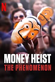 ดูหนังออนไลน์ Money Heist The Phenomenon [Sub- Eng] (2020) มันนี่ ไฮร์เดอะเฟนโนเมนอล