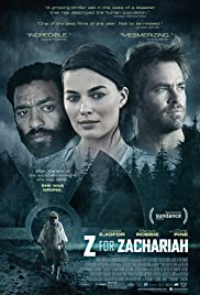 ดูหนังออนไลน์ Z For Zachariah (2015) โลกเหงา…เราสามคน